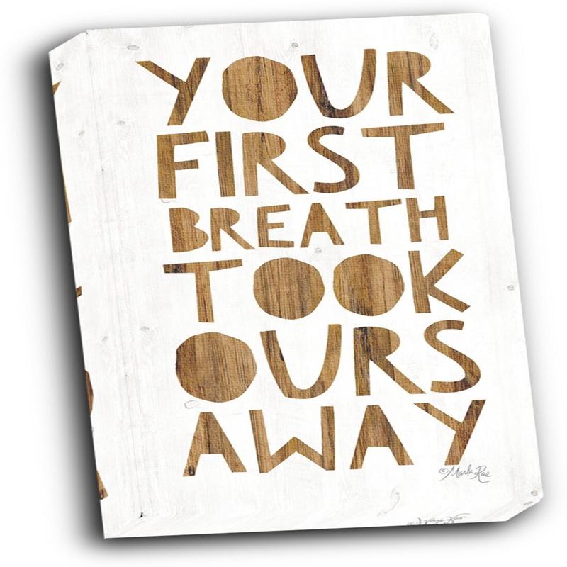 Your First Breath Took Ours Away 12x24 Gallery Wrapped Stretched Canvas